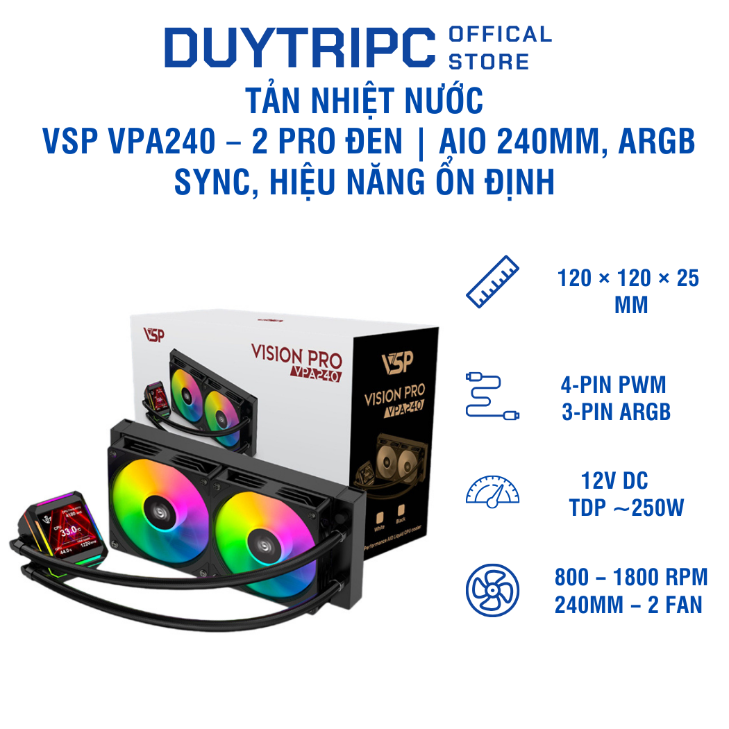 Tản nhiệt nước VSP VPA240 – 2 Pro Đen | AIO 240mm, ARGB Sync, hiệu năng ổn định